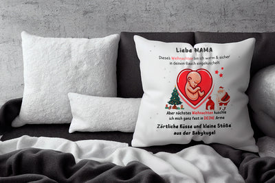 Kissen - Liebe Mama dieses Weihnachten bin ich in deinem Bauch