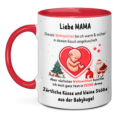 Tasse - Liebe MAMA dieses Weihnachten bin ich in deinem Bauch