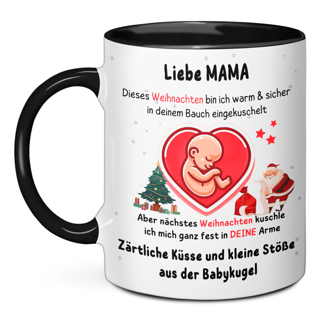 Tasse - Liebe MAMA dieses Weihnachten bin ich in deinem Bauch