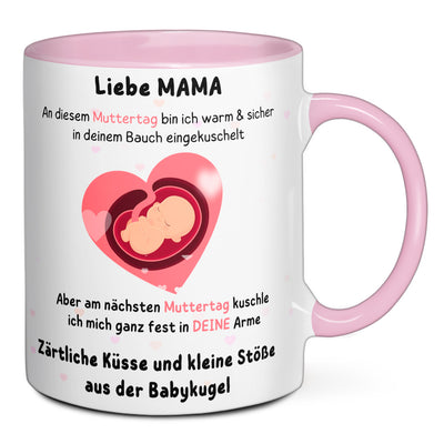 Tasse - Liebe Mama an diesem Muttertag bin ich in deinem Bauch