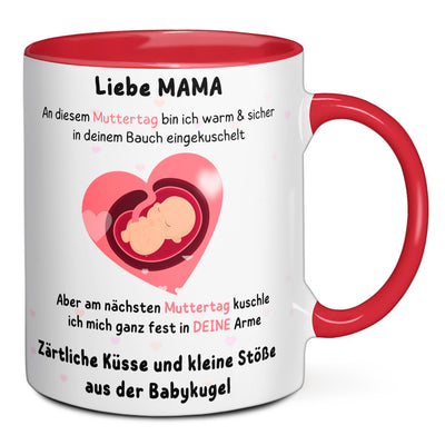 Tasse - Liebe Mama an diesem Muttertag bin ich in deinem Bauch