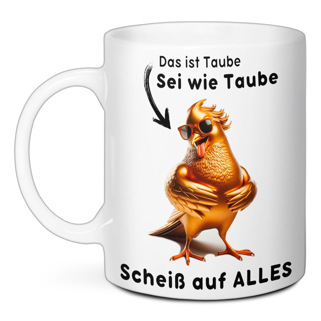 Tasse - Sei wie Taube