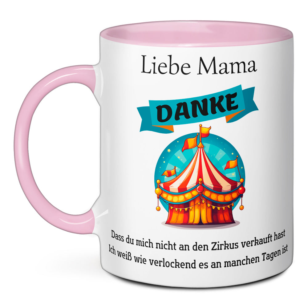 Tasse - Liebe Mama Zirkus