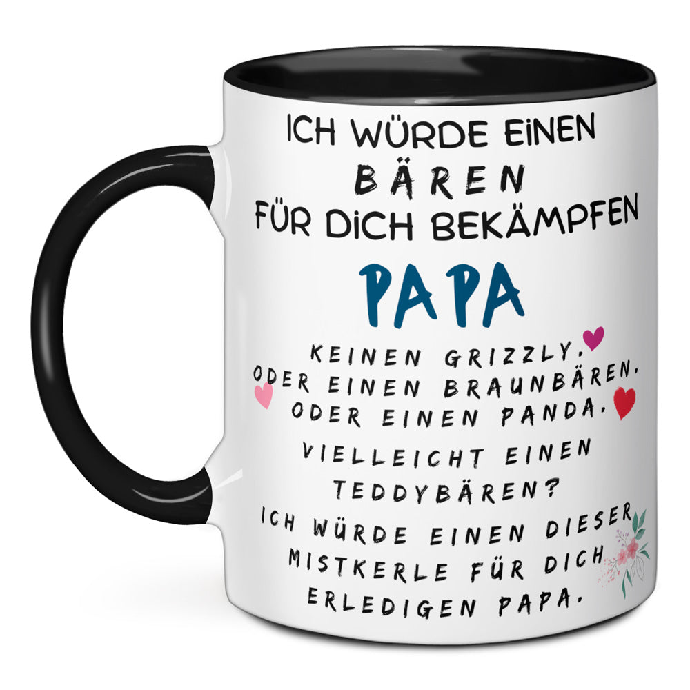 Tasse - Ich würde einen Bären für dich bekämpfen