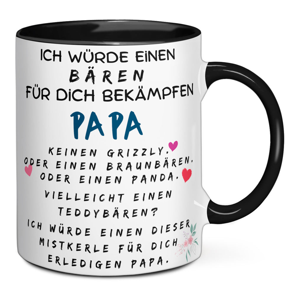 Tasse - Ich würde einen Bären für dich bekämpfen