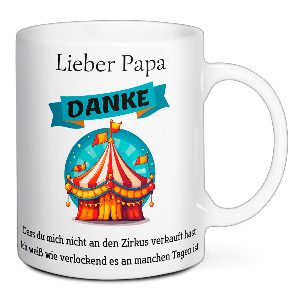 Tasse - Lieber Papa Zirkus