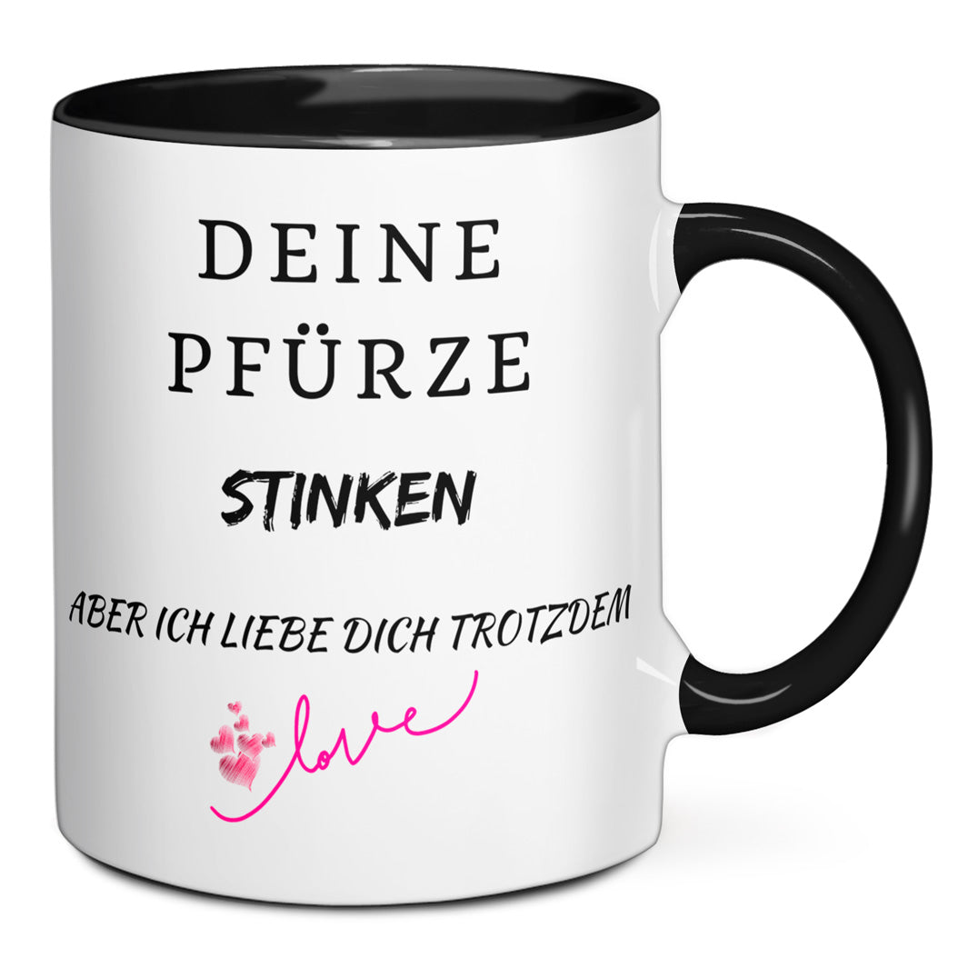 Tasse - Deine Pfürze stinken