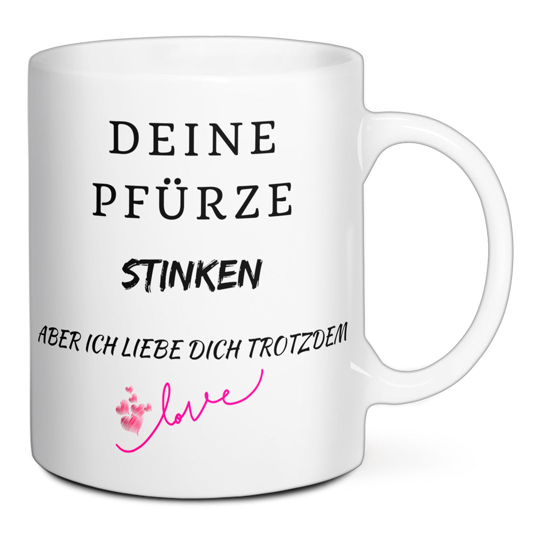 Tasse - Deine Pfürze stinken